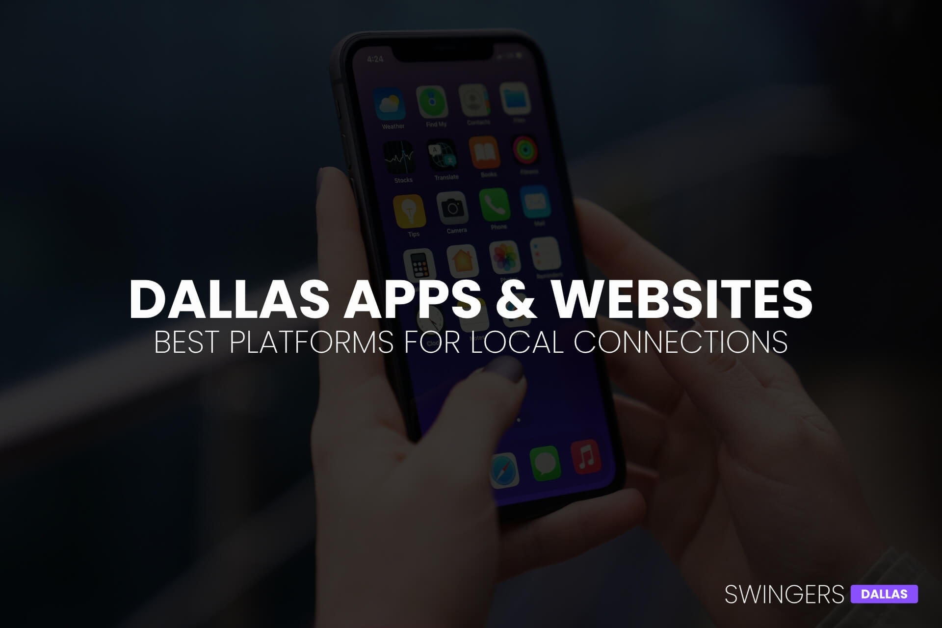 Dallas Lifestyle Apps and Websites