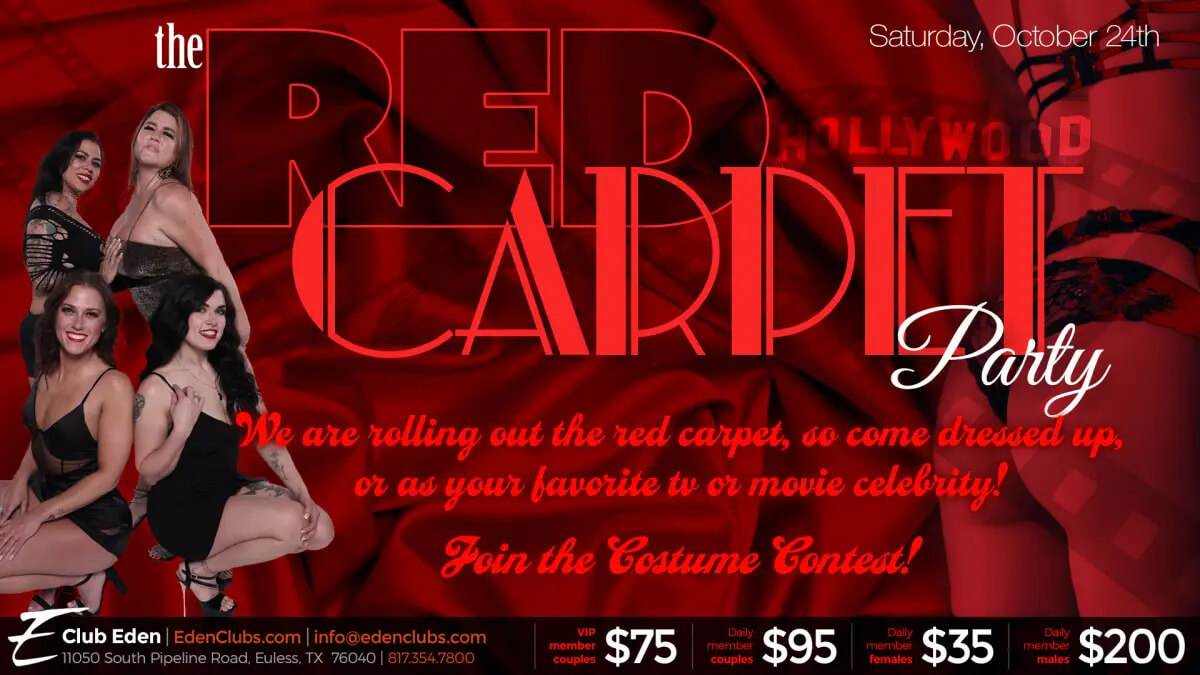Club Eden DFW Red Carpet Party flyer